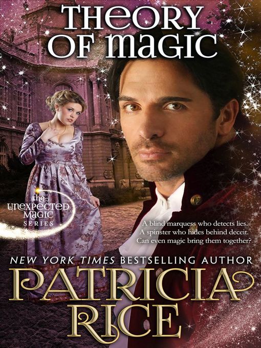 Title details for Theory of Magic by Patricia Rice - Available